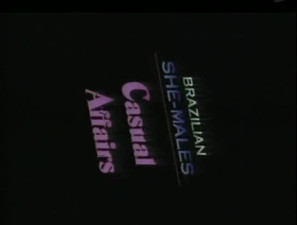 Brazilian She Males: Casual Affairs (1998)
