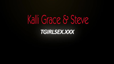 TGIRLSEX: The Awesomeness of Kalli Grace
