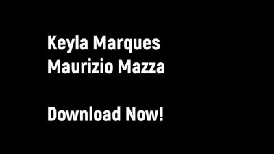 Keyla Marques, Maurizio Mazza - fucks her guy, kisses, guy facial, guy tastes milk, guy fisting