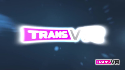 TRANSVR: Virtual Reality TGirl Porn for Every Desire!